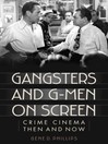 Imagen de portada para Gangsters and G-Men on Screen